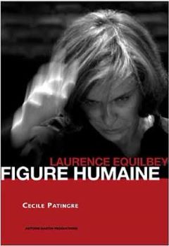Affiche Figure Humaine, Laurence Equilbey