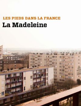Affiche Les Pieds dans La France, La Madeleine