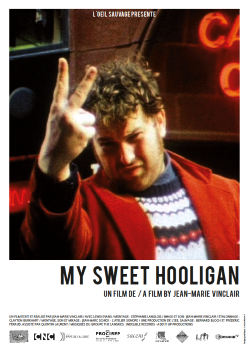 Affiche My sweet Hooligan
