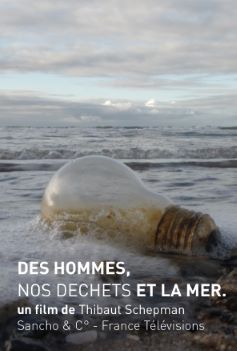 Affiche Des hommes, nos déchets et la mer 