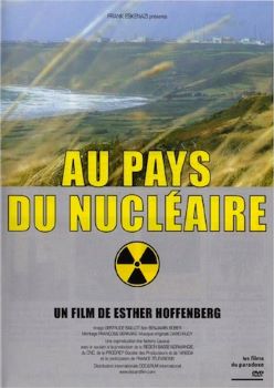 Affiche Au pays du nucléaire